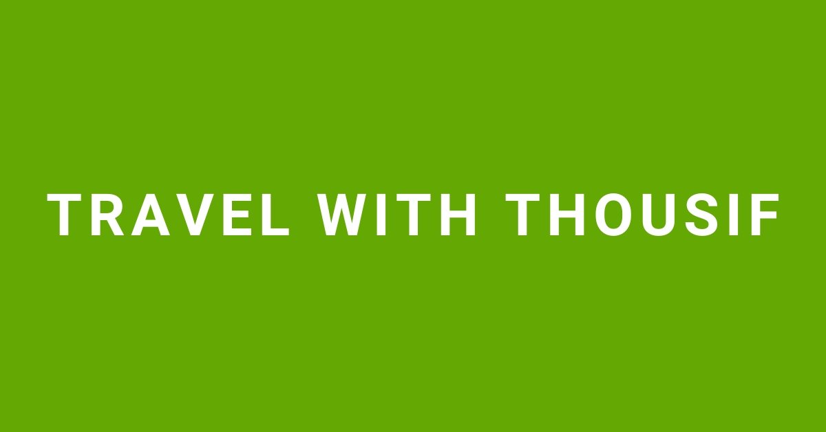 Preview image published by travelwiththousif.com